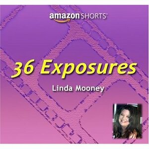 36 Exposures by Linda Mooney