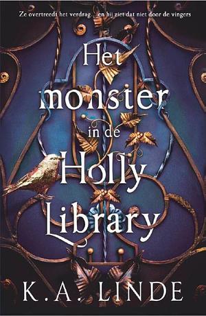 Het monster in de Holly Library by K.A. Linde