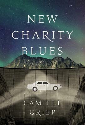 New Charity Blues by Camille Griep