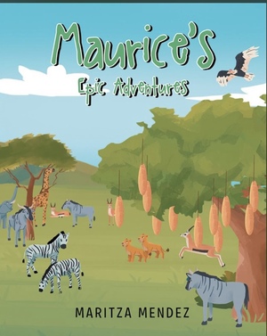 Maurice's Epic Adventures by 