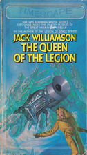 The Queen of the Legion by Jack Williamson