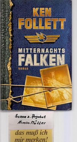 Mitternachtsfalken / Hornet Flight by Ken Follett