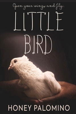 Little Bird by Honey Palomino