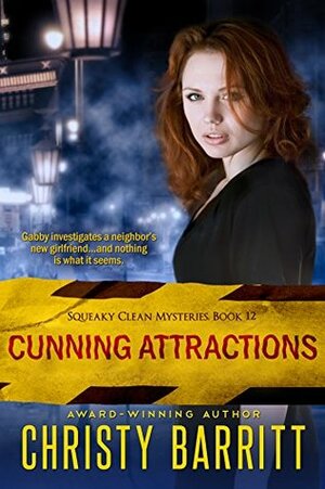 Cunning Attractions by Christy Barritt