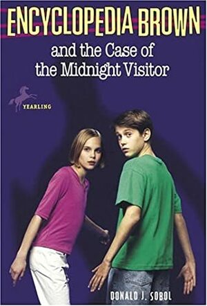 Encyclopedia Brown and the Case of the Midnight Visitor by Donald J. Sobol