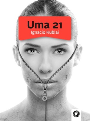 Uma 21 by Ignacio Kublai