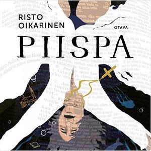 Piispa by Risto Oikarinen, Risto Oikarinen