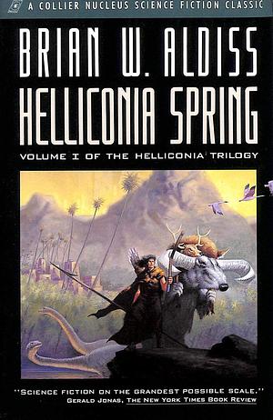 Helliconia Spring by Brian W. Aldiss