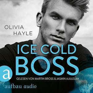 Ice Cold Boss by Olivia Hayle