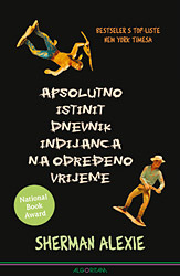 Apsolutno istinit dnevnik Indijanca na određeno vrijeme by Sherman Alexie, Lara Hölbling Matković