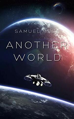 Another World by Samuel Best