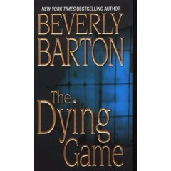 The Dying Game by Beverly Barton