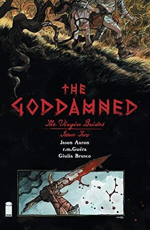 The Goddamned: The Virgin Brides #2 by R. M. Guera, Jason Aaron