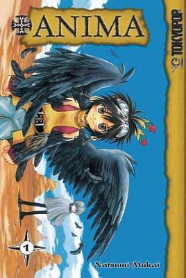 +ANIMA, Volume 1 by Natsumi Mukai