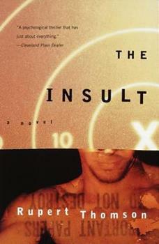 The Insult by Rupert Thomson