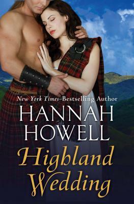 Highland Wedding by Hannah Howell