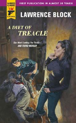 A Diet of Treacle by Sheldon Lord, Lawrence Block