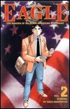 Eagle: Vol. 2: Scandal by Kaiji Kawaguchi