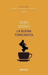 La buena terrorista by Doris Lessing