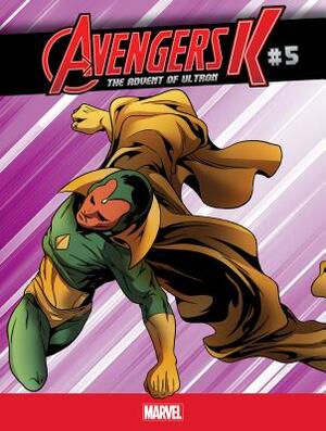 Avengers K: The Advent of Ultron #5 by Jim Zub