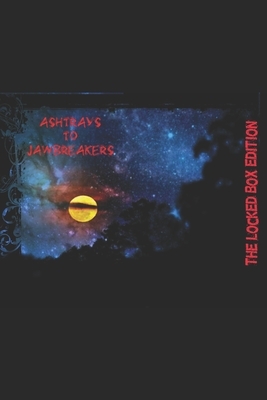 Ashtrays to Jawbreakers: Locked Box by B. Hayden Crawford, Ray Roberts, Susan Lynn Solomon