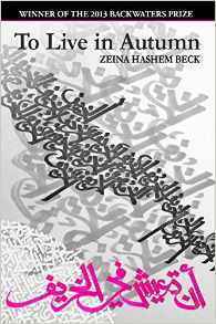 To Live in Autumn by Zeina Hashem Beck
