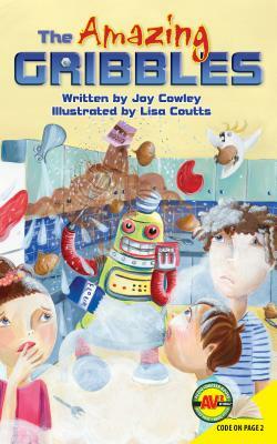 The Amazing Gribbles by Joy Cowley