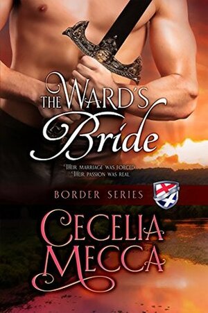 The Ward's Bride by Cecelia Mecca