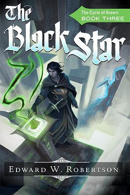 The Black Star by Edward W. Robertson