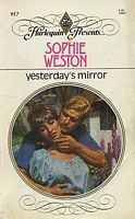 Yesterday's Mirror by Sophie Weston