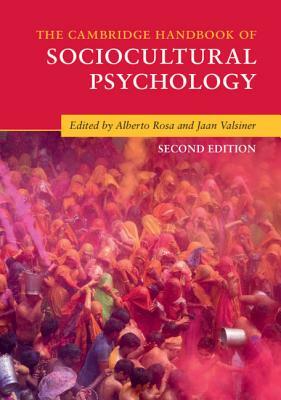 The Cambridge Handbook of Sociocultural Psychology by 