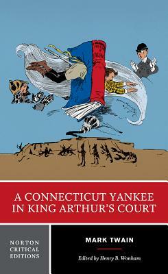 A Connecticut Yankee in King Arthur's Court by Mark Twain