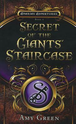 Secret of the Giants' Staircase by Amy Green