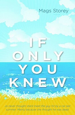 If Only You Knew by Mags Storey