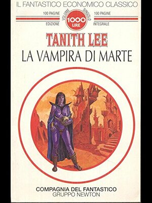 La vampira di Marte by Marco Sani, Tanith Lee