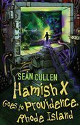 Hamish X Goes to Providence Rhode Island by Seán Cullen