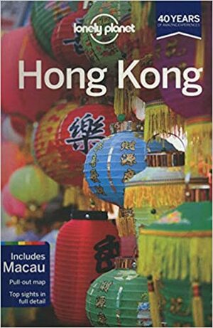 Hong Kong by Chung Wah Chow, Andrew Stone, Piera Chen