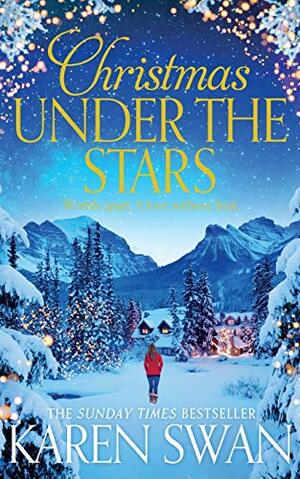 Christmas Under the Stars by Karen Swan