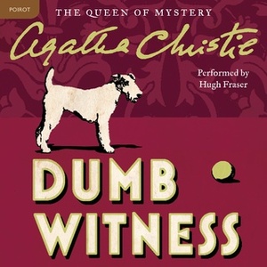 Dumb Witness by Agatha Christie