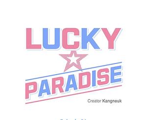 Lucky Paradise by Kangneuk
