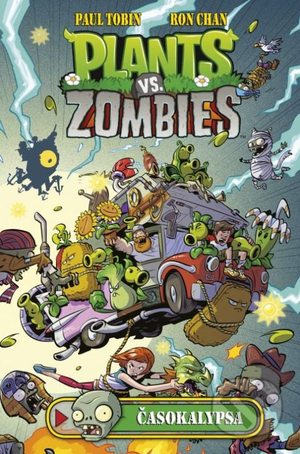Plants vs. Zombies Volume 2: Časokalypsa by Ron Chan, Paul Tobin