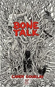 Bone Talk by Candy Gourlay