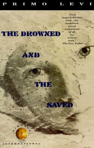 The Drowned and the Saved by Primo Levi