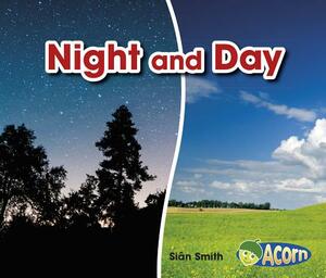 Night and Day by Sian Smith