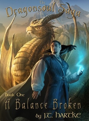 A Balance Broken by J.T. Hartke