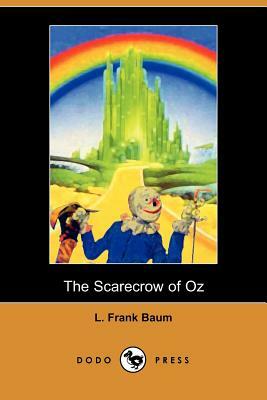 The Scarecrow of Oz by L. Frank Baum