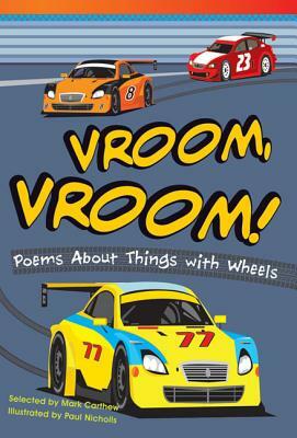 Vroom, Vroom! Poems about Things with Wheels (Early Fluent) by Mark Carthew