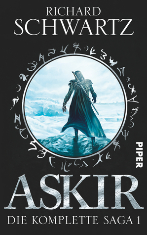Askir: Die komplette Saga 1 by Richard Schwartz