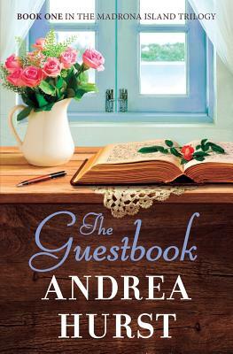 The Guestbook by Andrea Hurst