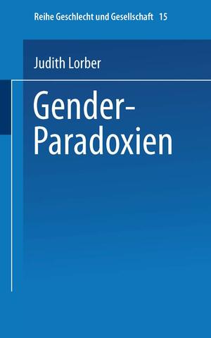 GenderParadoxien by Judith Lorber